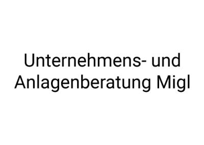 Unternehmens- und Anlagenberatung Migl